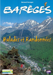 Bar&egrave;ges balades et randonn&eacute;es