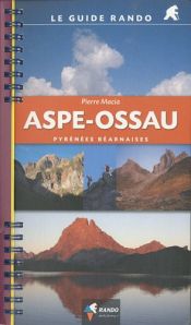Aspe-Ossau : Pyr&eacute;n&eacute;es B&eacute;arnaises