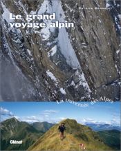 Le grand voyage alpin