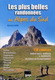 Les plus belles randonn�es des Alpes du Sud