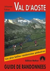Val d'Aoste - Les 50 plus belles randonn�es