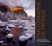 La photographie de paysage La photographie de paysage