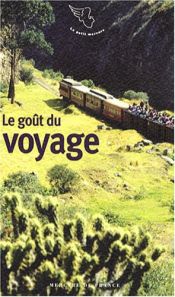 Le go�t du voyage
