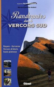 Randonnées dans le Vercors sud Randonnées dans le Vercors sud