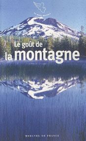 Le go�t de la montagne