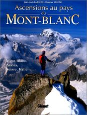 Ascensions au pays du mont-blanc Ascensions au pays du mont-blanc