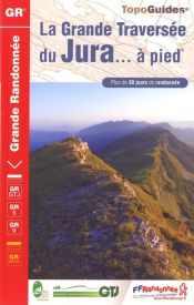 La Grande Travers�e du Jura... � pied