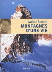 Montagnes d'une vie Montagnes d'une vie