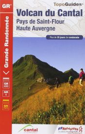 Volcan du Cantal : Pays de Saint-Flour et Ruynes-en-Margeride