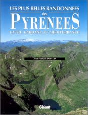 Les plus belles randonn�es Pyr�n�es Orientales 2000