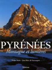 Pyr�n�es : Montagne et lumi�res