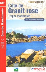 Côte de Granit rose : Trégor morlaisien ; GR 34 Côte de Granit rose : Trégor morlaisien ; GR 34
