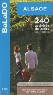 Guide BaLaDO Alsace 2010-2011 Guide BaLaDO Alsace 2010-2011