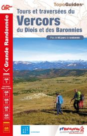 Tours et travers�es du Vercors, du Diois et des Baronnies