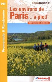 Les environs Paris � pied
