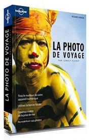 La photo de voyage La photo de voyage