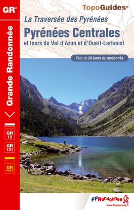 Pyr�n�es Centrales : Val d'Azun, R�serve de N�ouvielle, Parc national des Pyr�n�es