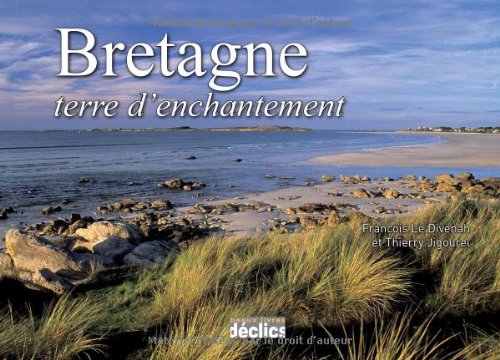 Bretagne, terre d'enchantement