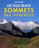 Les plus beaux sommets des Pyrénées Les plus beaux sommets des Pyrénées
