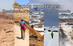 Actualit&eacute; : Les grands reportages de Randozone