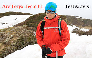 Test et avis Test de la veste Arc'Teryx Tecto FL Test : Test de la veste Arc'Teryx Tecto FL