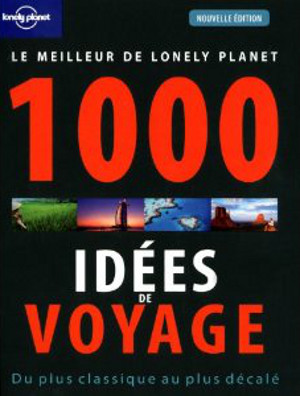 1000 idées de voyage