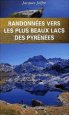 Randonnées vers les plus lacs des Pyrénées