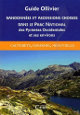 Guide Ollivier Parc National des Pyrénées Tome 2