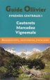 Guide Ollivier Pyrénées Centrales Tome 1