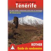 T�n�rife - Les plus belles randonn�es entre mer et montagne.