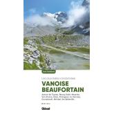 Vanoise Beaufortain, les plus belles randonnes