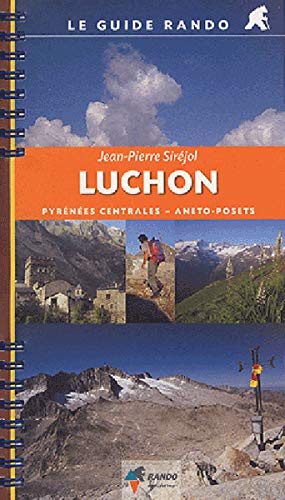 Le Guide Rando - Luchon