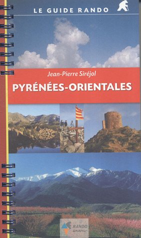 Le Guide Rando - Pyrnes Orientales