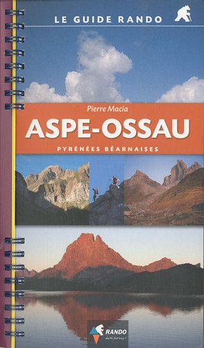 Le Guide Rando Aspe-Ossau
