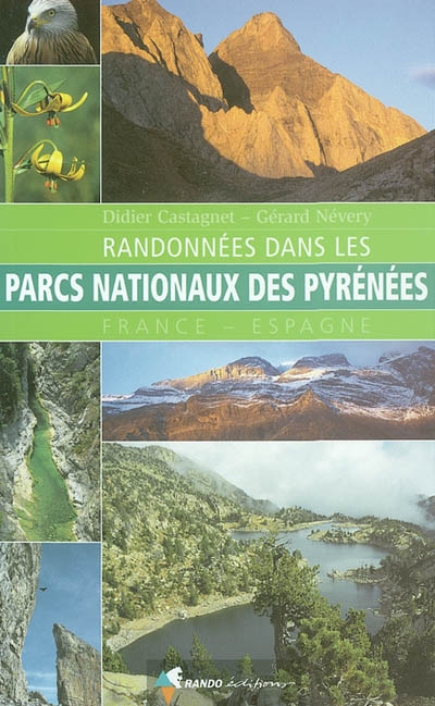 Randonnes dans les parcs nationaux des Pyrnes