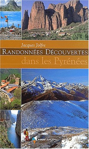 Randonnes dcouvertes dans les Pyrnes
