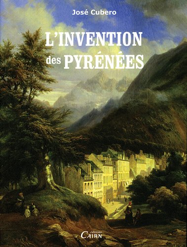L'invention des Pyrnes