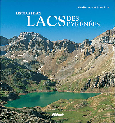 Les plus beaux lacs des pyrnes
