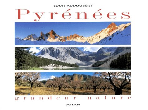 Pyrnes Grandeur Nature