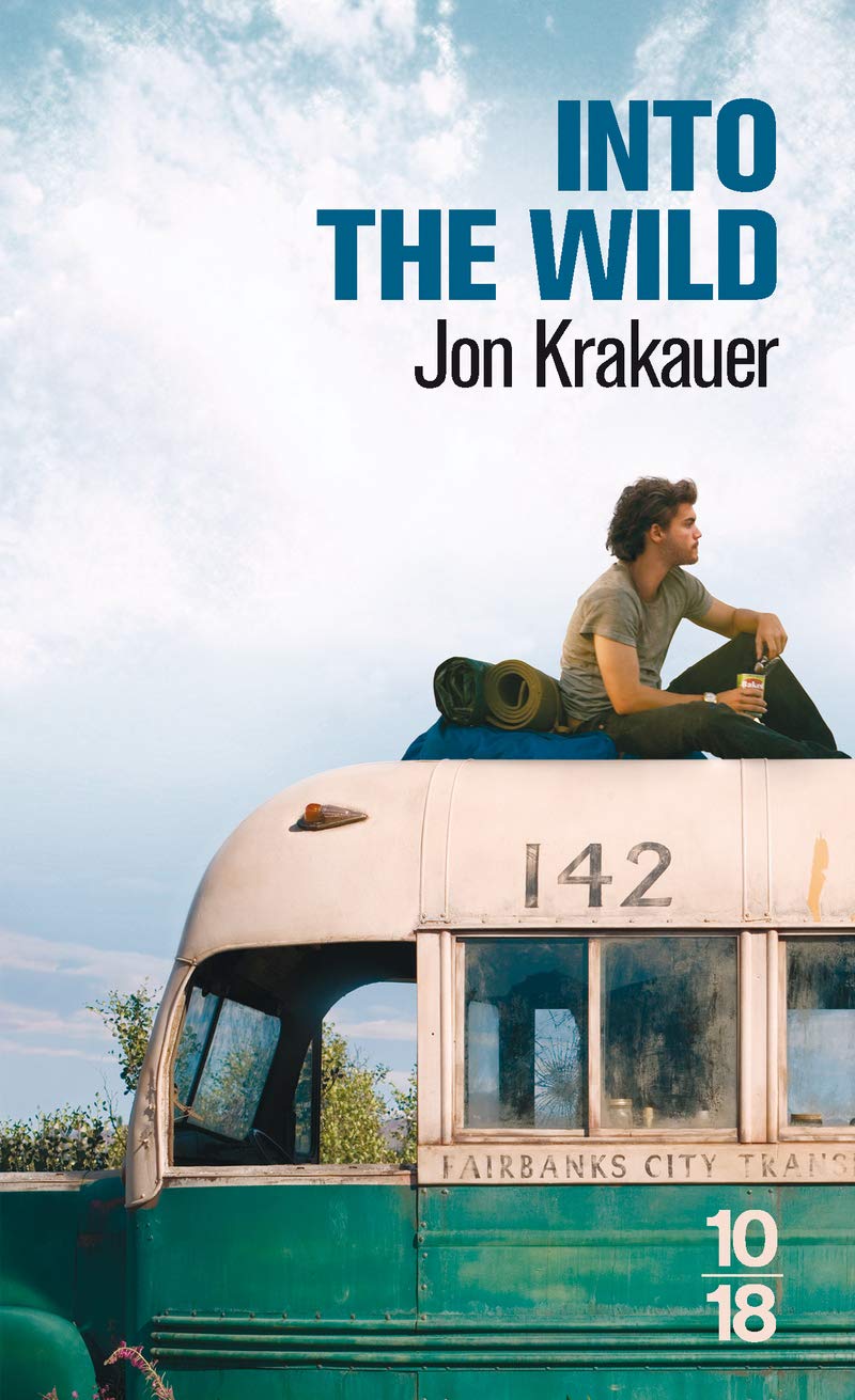 Into The Wild : voyage au bout de la solitude