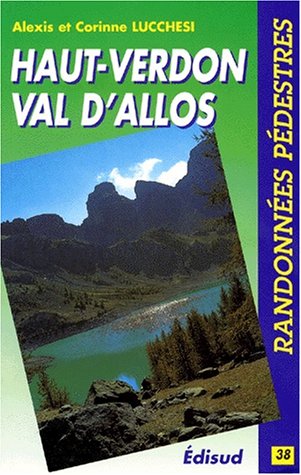 Randonnes pdestres dans le haut Verdon et le val d'Allos