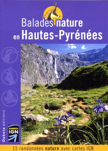 Balades nature en Hautes-Pyrnes
