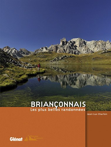 Brianonnais : Les plus belles randonnes