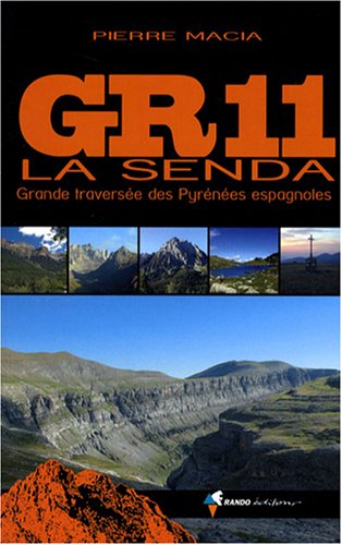 GR11 La Senda : Grande traverse des Pyrnes espagnoles