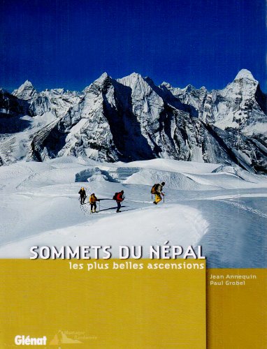 Sommets du Npal : Les plus belles ascensions