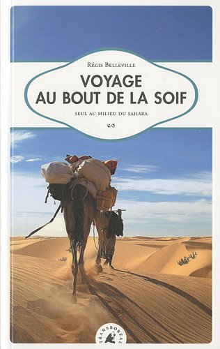 Voyage au bout de la soif