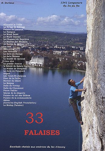 Falaises aux environs d'Annecy : 33 Falaises de la région d'Annecy Falaises aux environs d'Annecy : 33 Falaises de la région d'Annecy