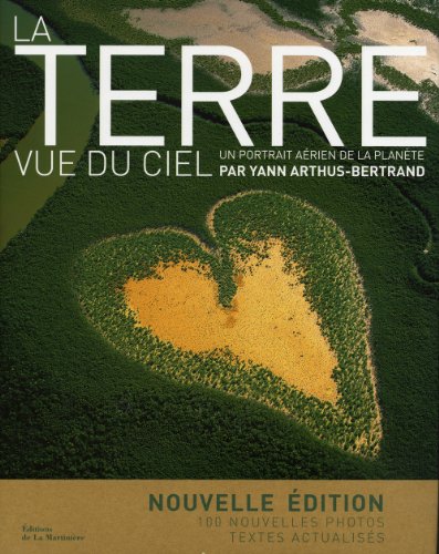 La Terre vue du ciel : Un portrait arien de la plante