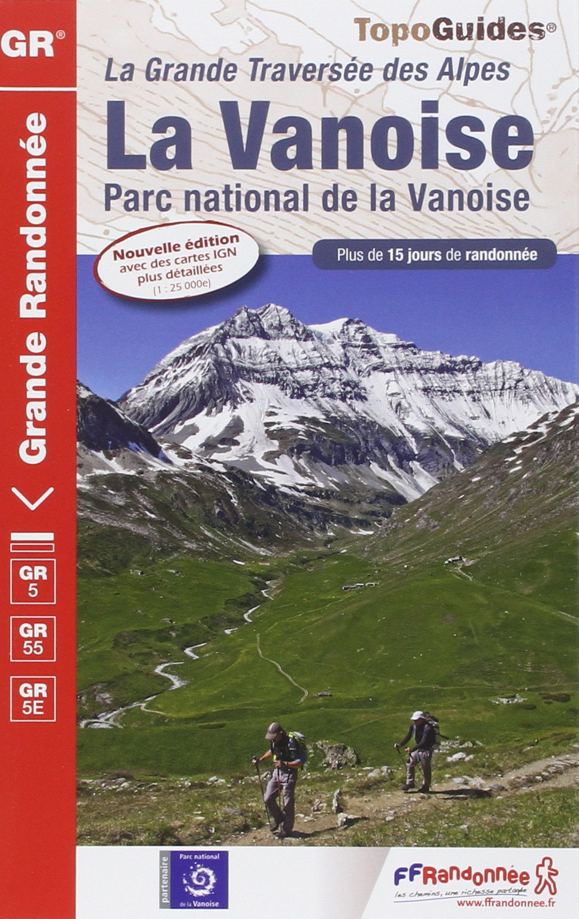 La Vanoise : Parc national de la Vanoise