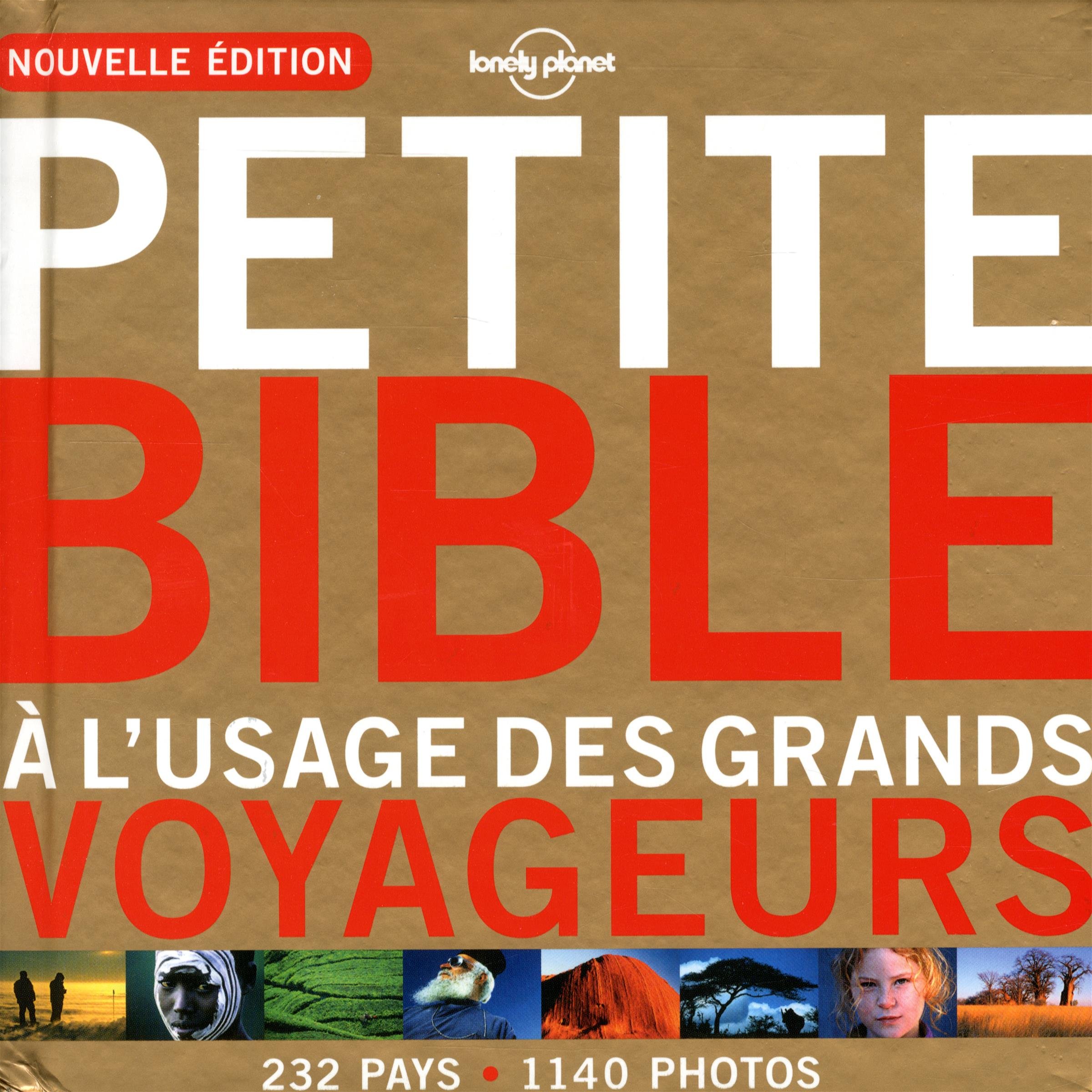 Petite bible  l'usage des grands voyageurs